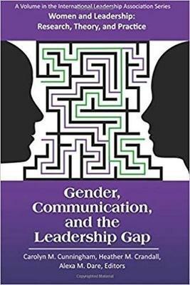 Gender, Communication, and the Leadership Gap - cover
