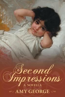 Second Impressions - Amy George - cover