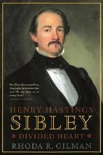 Henry Hastings Sibley: Divided Heart
