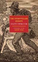 The Storyteller Essays - Walter Benjamin - cover