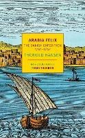 Arabia Felix - Colin Thubron,James McFarlane,Kathleen McFarlane - cover