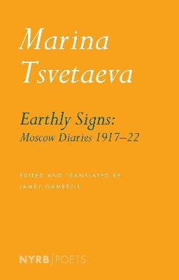 Earthly Signs - Jamey Gambrell,Marina Tsvetaeva - cover