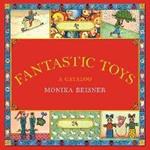 Fantastic Toys: A Catalog