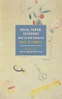 Rock, Paper, Scissors, And Other Stories - Alexandra Fleming,Anne Marie Jackson,Boris Dralyuk - cover