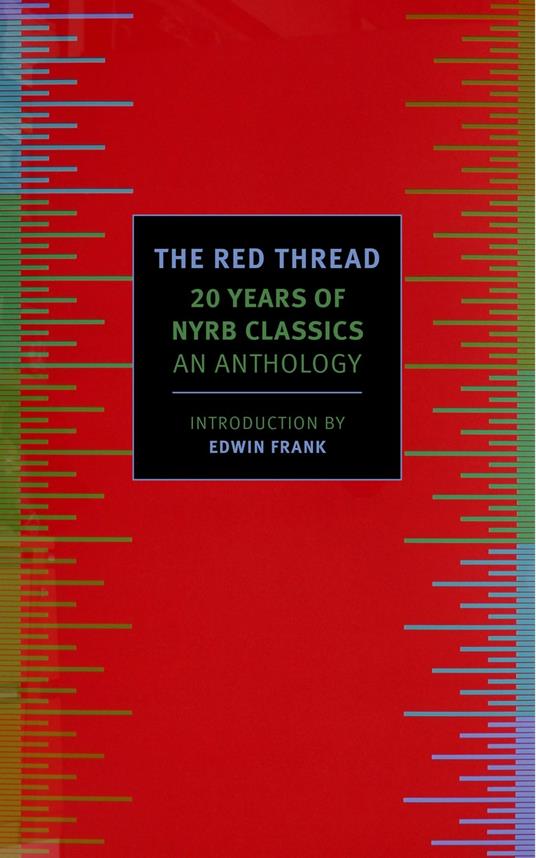 The Red Thread: Twenty Years of NYRB Classics - Edwin Frank - cover