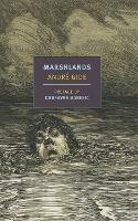 Marshlands - Andre Gide,Damion Searls - cover