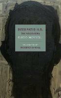 Dissipatio H.G.:  The Vanishing  - Guido Morselli,Frederika Randall - cover