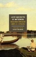 Lady Macbeth of Mtsensk - Nikolai Leskov,Robert, Donald Chandler, Rayfield - cover