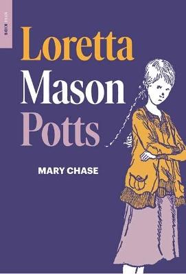 Loretta Mason Potts - Mary Chase,Harold Berson - cover