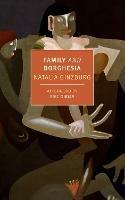 Family and Borghesia - Natalia Ginzburg,Beryl Stockman - cover