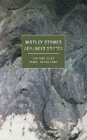 Motley Stones - Adalbert Stifter,Isabel Fargo Cole - cover