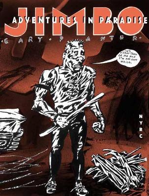 Jimbo: Adventures in Paradise - Gary Panter,Nicole Rudick - cover