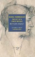 Rahel Varnhagen: The Life of a Jewish Woman - Hannah Arendt,Barbara Hahn - cover