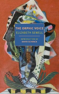 The Orphic Voice - Elizabeth Sewell,David Schenck - cover