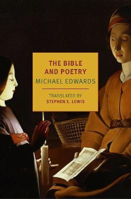 The Bible and Poetry - Michael Edwards,Stephen E. Lewis - cover
