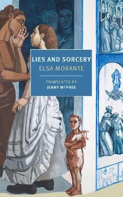Lies and Sorcery - Elsa Morante - cover