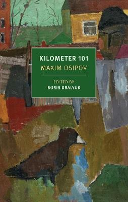 Kilometer 101 - Maxim Osipov,Boris Dralyuk - cover