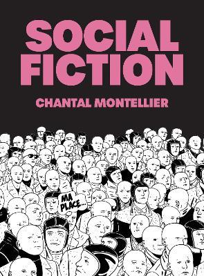 Social Fiction - Chantal Montellier,Geoffrey Brock - cover