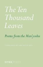 The Ten Thousand Leaves: Poems from the Man'yoshu