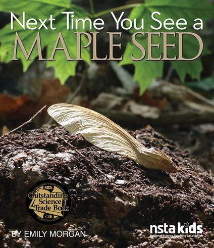 Next Time You See a Maple Seed - Morgan Emily - ebook