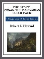 The Start Conan the Barbarian Super Pack