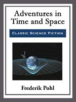 Adventures in Time and Space