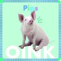 Pigs Oink - Rebecca Glaser - cover