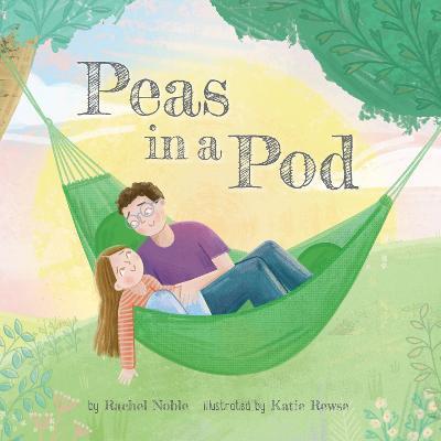 Peas in a Pod - Rachel Noble - cover