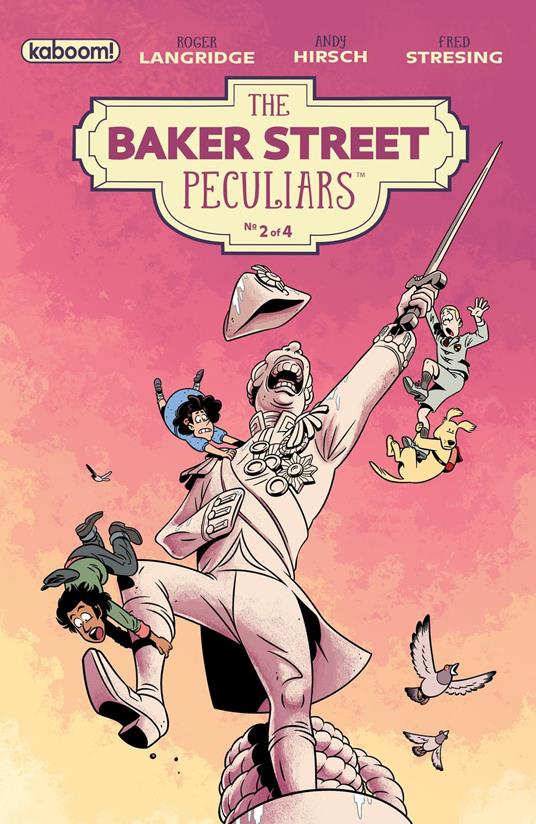 Baker Street Peculiars #2 - Roger Langridge,Hirsch Andy - ebook