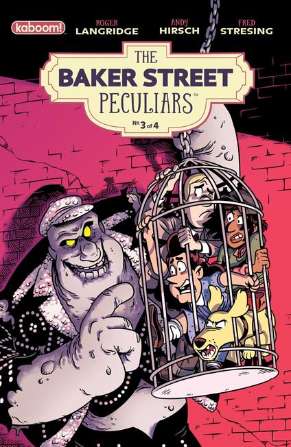Baker Street Peculiars #3 - Roger Langridge,Hirsch Andy - ebook