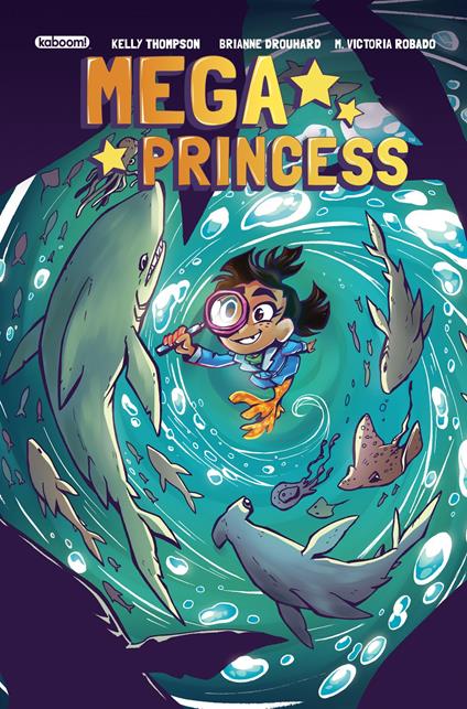 Mega Princess #3 - Kelly Thompson,Brianne Drouhard - ebook