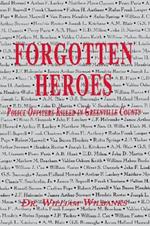 Forgotten Heroes of Greenville, SC