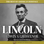 The Best of American Heritage: Lincoln