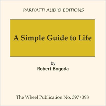 Simple Guide to Life, A