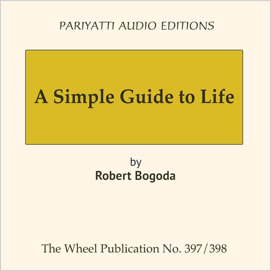 Simple Guide to Life, A