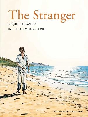 The Stranger: The Graphic Novel - Albert Camus - cover