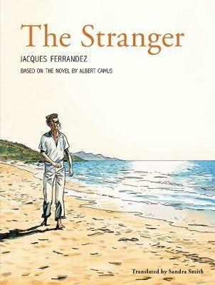 The Stranger: The Graphic Novel - Albert Camus - cover