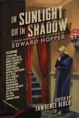 In Sunlight or In Shadow: Stories Inspired by the Paintings of Edward Hopper - cover