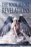 The Book Before Revelations - Daniel Broken Manning - cover