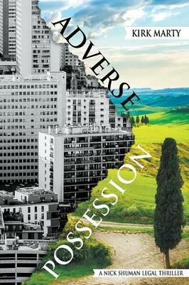 Adverse Possession - Kirk Marty - cover