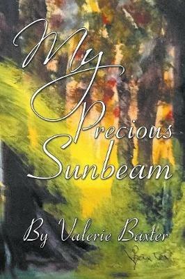 My Precious Sunbeam - Valerie Baxter - cover