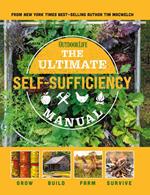 The Ultimate Self-Sufficiency Manual