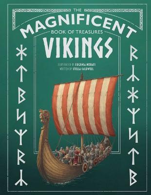 The Magnificent Book of Treasures: Vikings - Stella A. Caldwell - cover