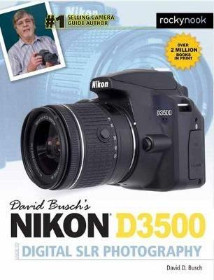 David Busch's Nikon D3500 Guide to Digital SLR Photography - David D. Busch - cover