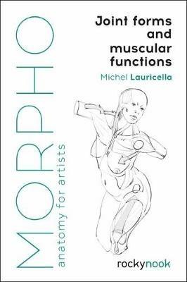 Morpho: Joint Forms and Muscular Functions - Michel Lauricella - cover