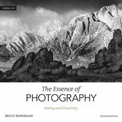 Essence of Photography,The - Bruce Barnbaum - cover