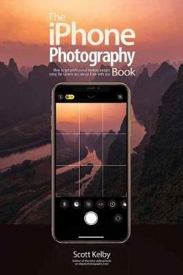 The iPhone Photography Book - Scott Kelby - cover
