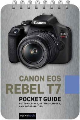 Canon EOS Rebel T7 Pocket Guide - Rocky Nook - cover