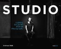 Studio: Lighting Setups for Portrait Photography - Andreas Bubl - cover