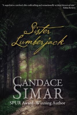 Sister Lumberjack - Candace Simar - cover